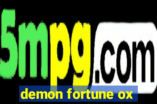 demon fortune ox